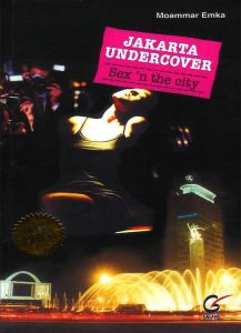 Jakarta Undercover Sex In The City