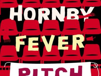 Fever Pitch by Nick Hornby