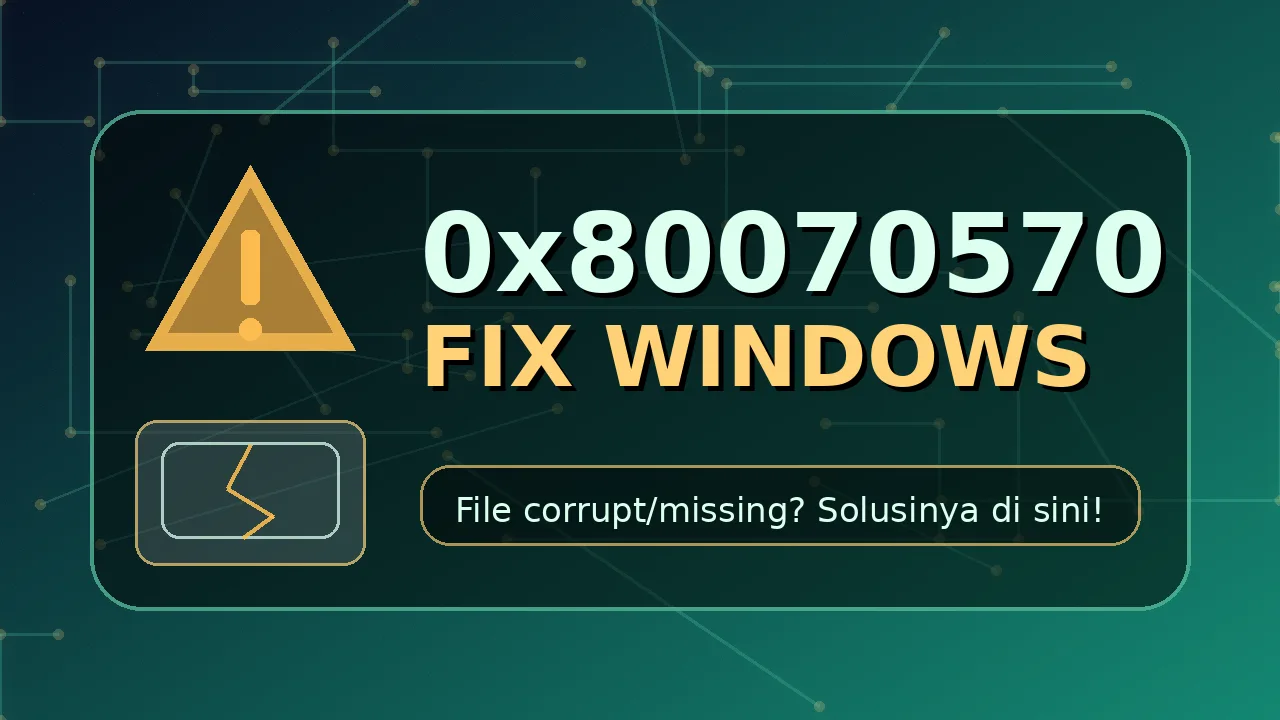 kode 0x80070570 eror windows kode 0x80070570 eror windows